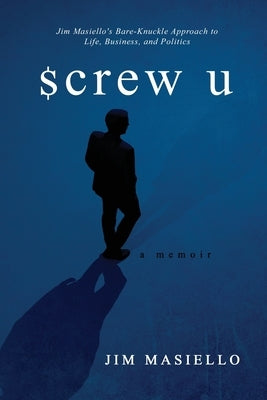 Screw U: A Memoir Paperback MindStir Media