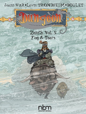 Dungeon: Zenith Vol. 5: Fog & Tears Volume 5 by Trondheim, Lewis
