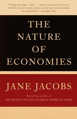 The Nature of Economies Paperback Knopf Doubleday Publishing Group