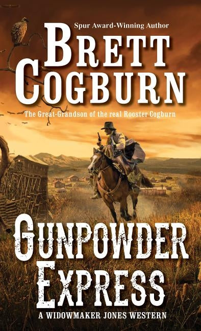 Gunpowder Express by Cogburn, Brett