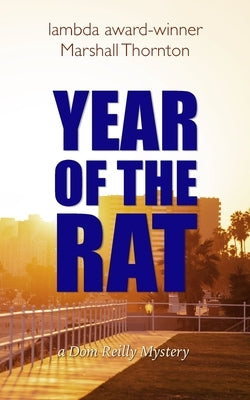 Year of the Rat by Thornton, Marshall