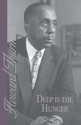 Deep Is the Hunger Paperback Friends United Press