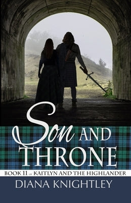 Son and Throne Paperback Independently Published