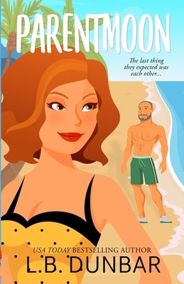 Parentmoon Paperback L.B. Dunbar Writes, Ltd.