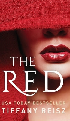 The Red: An Erotic Fantasy by Reisz, Tiffany