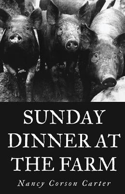 Sunday Dinner at the Farm Paperback Finishing Line Press