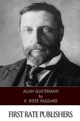Allan Quatermain Paperback Createspace Independent Publishing Platform