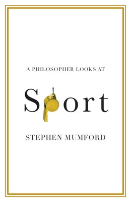 Paperback of "A Philosopher Looks at Sport" by Cambridge University Press, featuring a cover illustration related to philosophy and sports.