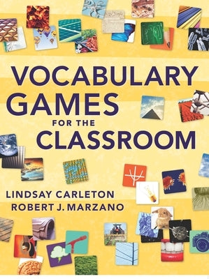 Vocabulary Games for the Classroom Marzano Research Laboratory
