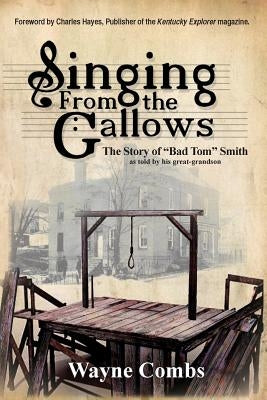 Singing from the Gallows Paperback Compass Flower Press