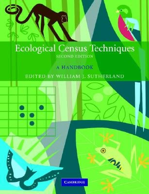 Ecological Census Techniques: A Handbook Paperback Cambridge University Press