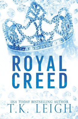 Royal Creed Paperback Tracy Kellam