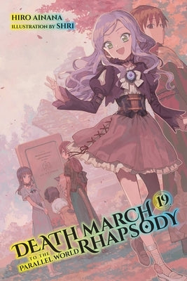 Death March to the Parallel World Rhapsody, Vol. 19 (Light Novel) Paperback Yen on