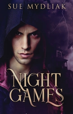 Night Games by Mydliak, Sue