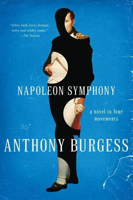 Napoleon Symphony Paperback W. W. Norton & Company