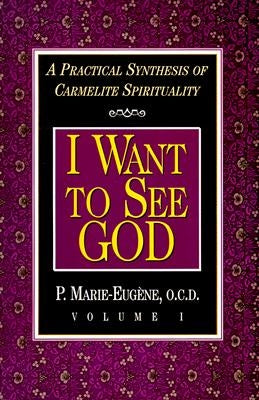Paperback "I Want to See God" book by Ave Maria Press with a cover featuring spiritual imagery and contemplative design.