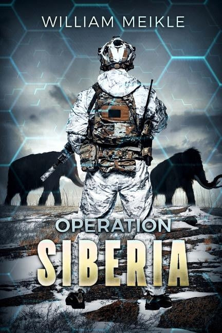 Operation: Siberia Paperback Severed Press