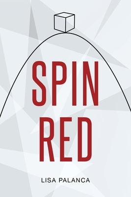 Spin Red by Palanca, Lisa