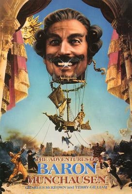 The Adventures of Baron Munchausen: The Illustrated Screenplay Paperback Applause Books