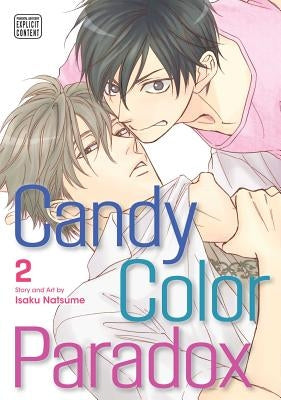 Candy Color Paradox, Vol. 2, 2 by Natsume, Isaku