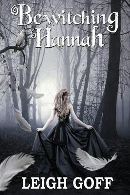 Bewitching Hannah Paperback Mirror World Publishing
