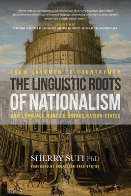 From Cavemen to Countrymen: The Linguistic Roots of Nationalism Paperback Connor Court Publishing Pty Ltd