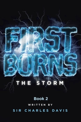 Firstborns: The Storm Paperback Page Publishing
