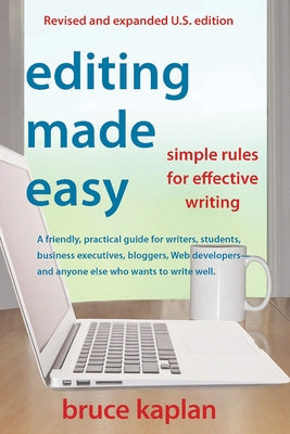 Editing Made Easy: Simple Rules for Effective Writing Upper Access