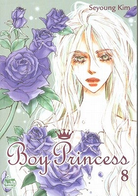 Boy Princess Volume 8 by Kim, Seyoung