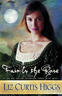 Fair Is the Rose Paperback Waterbrook Press