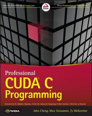 Professional Cuda C Programming Paperback Wrox Press