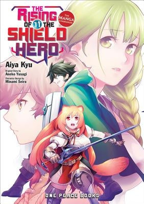 The Rising of the Shield Hero Volume 11: The Manga Companion by Yusagi, Aneko