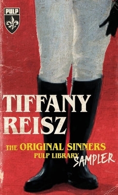 The Original Sinners Pulp Library Sampler by Reisz, Tiffany