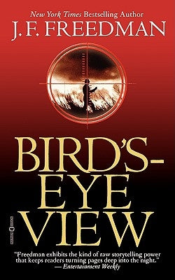 Bird's-Eye View by Freedman, J. F.