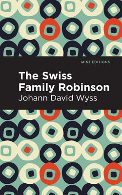 Swiss Family Robinson Paperback Mint Editions