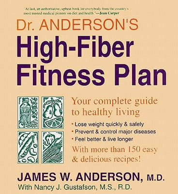 Dr. Anderson's High-Fiber Fit Plan by Anderson, James W.