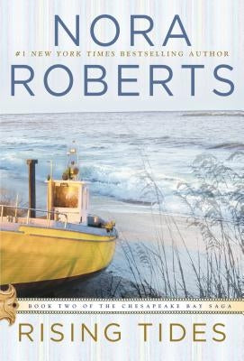 Rising Tides by Roberts, Nora