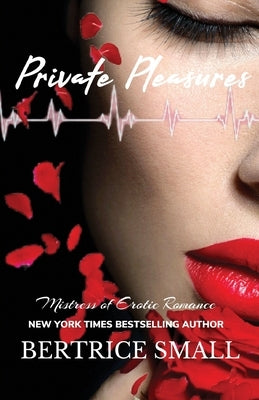 Private Pleasures by Small, Bertrice