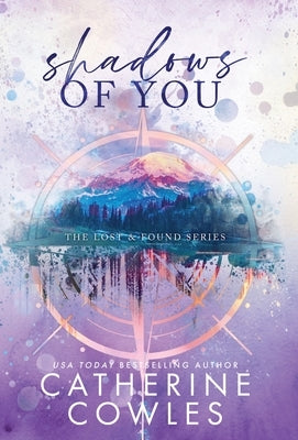 Shadows of You by Cowles, Catherine