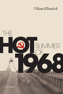 The Hot Summer of 1968 Paperback Mandel Vilar Press