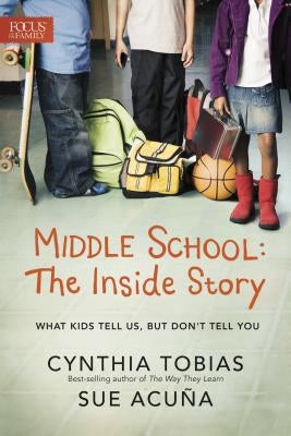 Paperback of "Middle School: The Inside Story" by Focus on the Family Publishing, showing the front cover with colorful design and title.