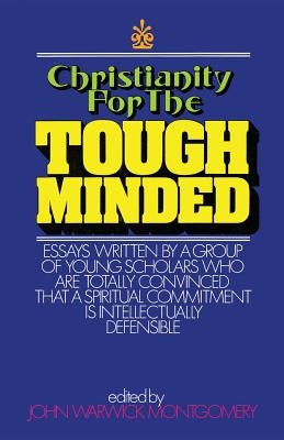 Christianity for the Tough Minded Paperback Nrp Books