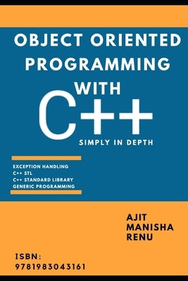 Object Oriented Programming With C++: Simply In Depth by Prasad, Manisha