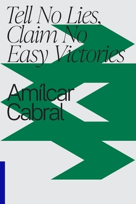 Tell No Lies, Claim No Easy Victories Paperback Inkani Books