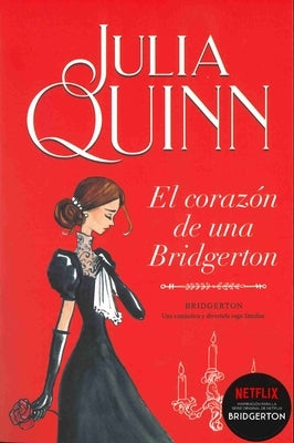 Bridgerton 6 - El Corazon de Una Bridgerton -V3* by Quinn, Julia