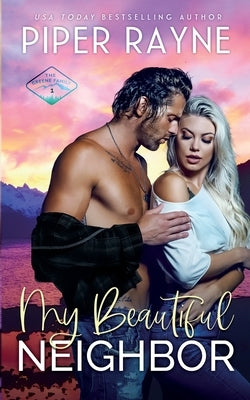 My Beautiful Neighbor Paperback Piper Rayne, Inc.