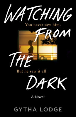 Watching from the Dark Paperback Random House Trade