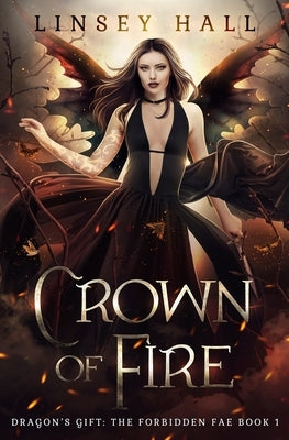 Crown of Fire by Hall, Linsey