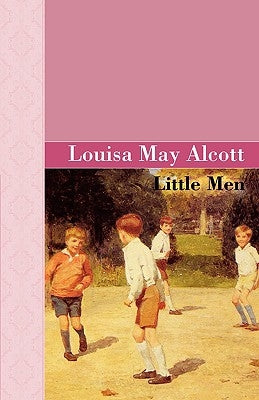 Little Men by Alcott, Louisa May