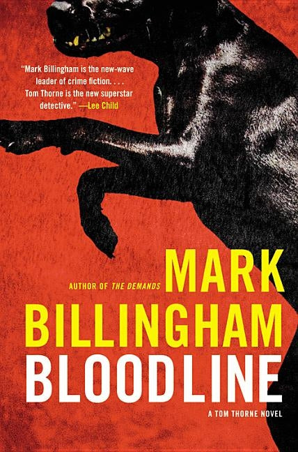 Bloodline: A Tom Thorne Novel by Billingham, Mark